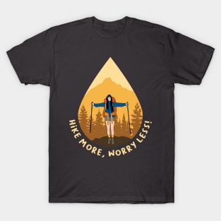 Hike More Worry Less T-Shirt